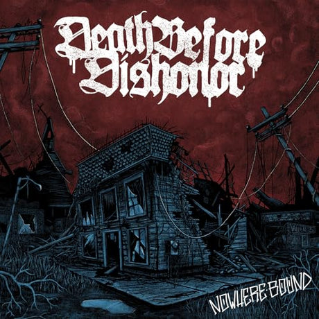 Nowhere Bound [Clear/Burgundy Splatter Vinyl] (Vinyl)