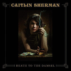 Caitlyn Sherman Death to the Damsel [Vinyl] - Apocalypse Vinyl