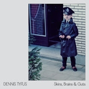 Skins, Brains & Guts / Oi In Eupen (Vinyl)