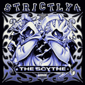 Strictly 4 The Scythe [Explicit] [LP] [Vinyl]
