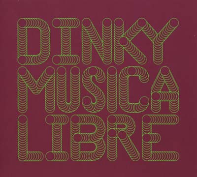 Musica Libre - Dinky In The Mix (CD)