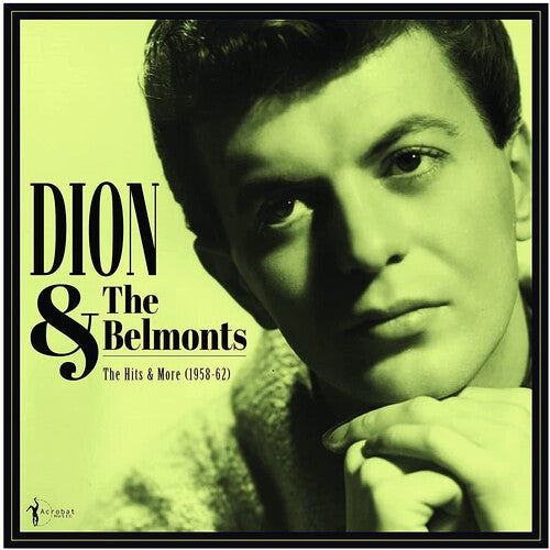 The Hits & More: Dion & The Belmonts 1958-1962 (Vinyl)