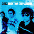 West Of Anywhere (Vinyl) - Apocalypse Vinyl