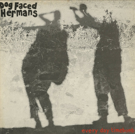 Dog Faced Hermans - Everyday Timebomb [LP] [Vinyl]