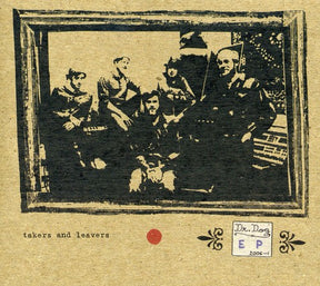 Takers And Leavers (Extended Play) (CD)