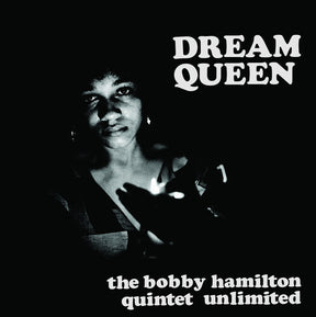 The Bobby Hamilton Quintet Unlimited Dream Queen (RSD 4/23/2022) [Vinyl] - Apocalypse Vinyl