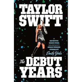 Taylor Swift: The Debut Years
