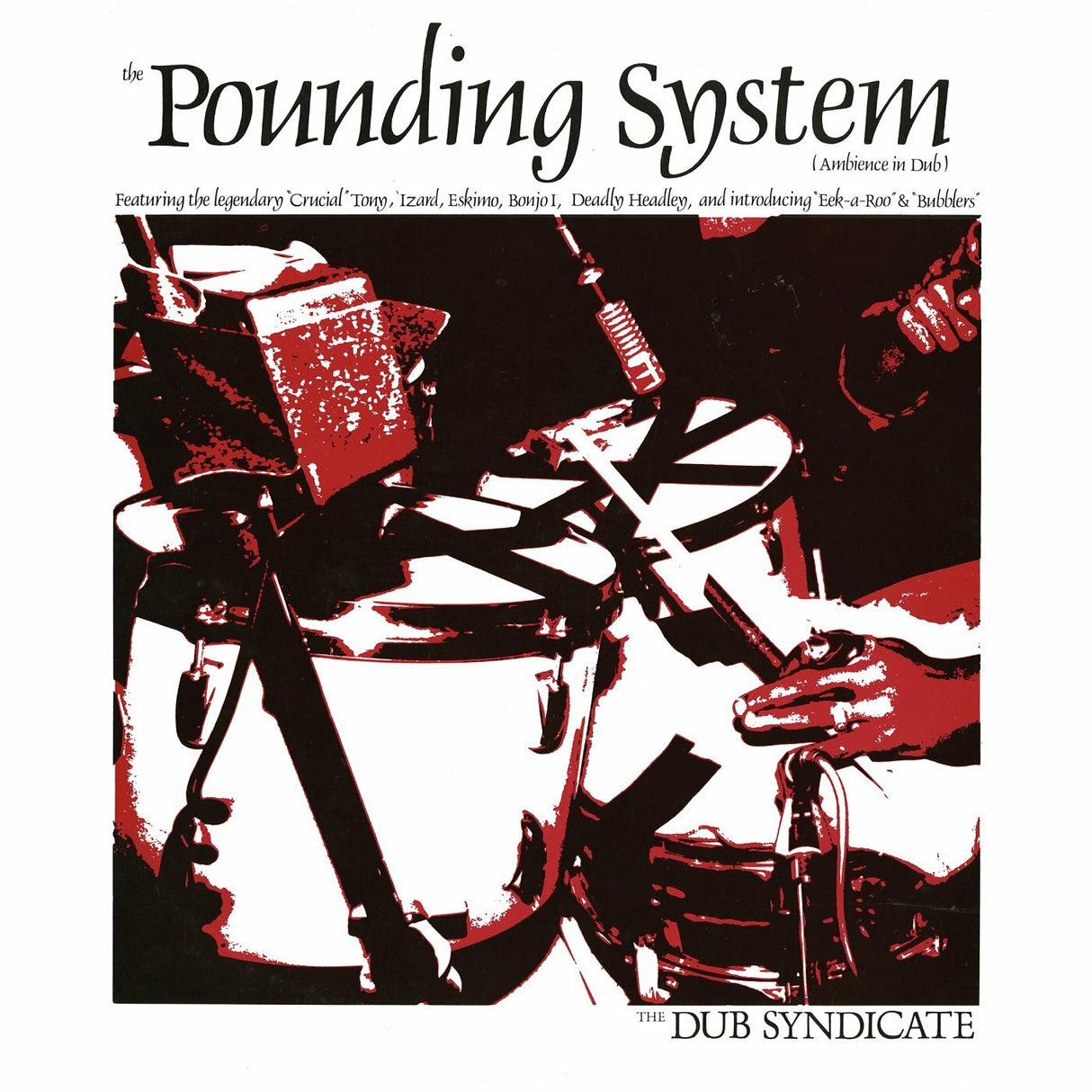 Dub Syndicate The Pounding System [Discos y LP]