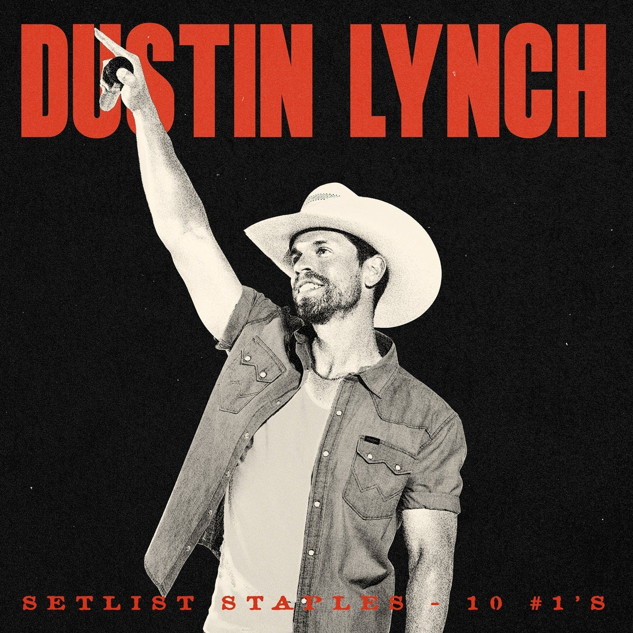 Dustin Lynch - Setlist Staples - 10 #1'S [CD]