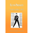 Elvis Presley - The King of Rock 'n Roll (Biography)