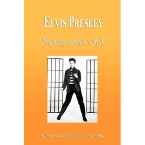 Elvis Presley - The King of Rock 'n Roll (Biography)