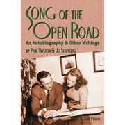Song of the Open Road: An Autobiography and Other Writings