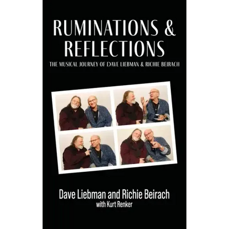 Ruminations & Reflections - The Musical Journey of Dave Liebman and Richie Beirach