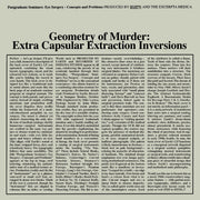 Geometry Of Murder: Extra Capsular Extraction Inversions (Crystal Clear Vinyl) [Vinyl]