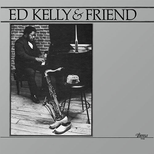 Ed Kelly & Friend (Vinyl)