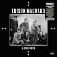 Edison Machado & Boa Nova (CD)
