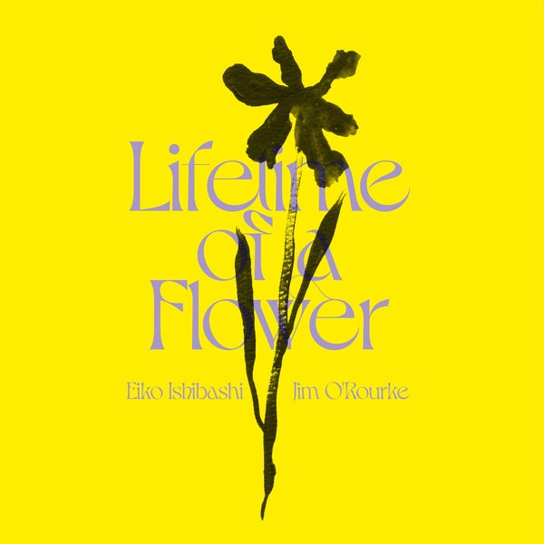 Lifetime of a Flower (Vinyl)