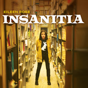 Eileen Rose - Insanitia [CD]