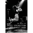 The Music of Bruce Springsteen and the E Street Band