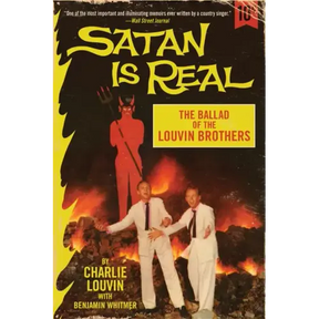Satan Is Real: The Ballad of the Louvin Brothers