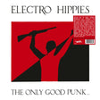 The Only Good Punk... ...Is A Dead One (Vinyl) - Apocalypse Vinyl