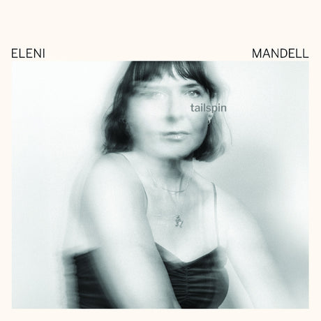 Eleni Mandell - Tailspin [Vinyl]