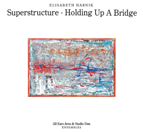 Superstructure - Holding Up A Bridge (CD)