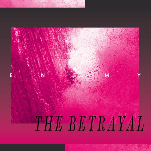 The Betrayal (Marble Pink Vinyl) (Vinyl)