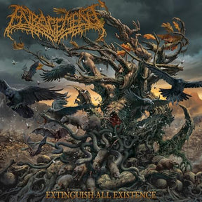 Extinguish All Existence [CD]