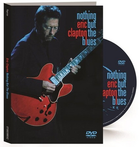Eric Clapton: Nothing but the Blues (Dvd) [DVD]