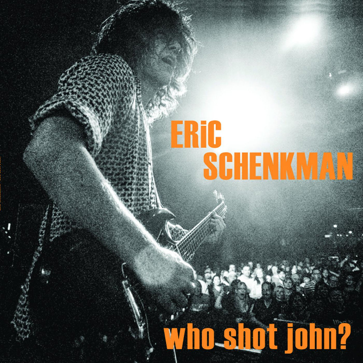 Eric Schenkman ¿Quién mató a John? [CD de música]