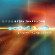 Eternity in an Hour [2CD] [CD]