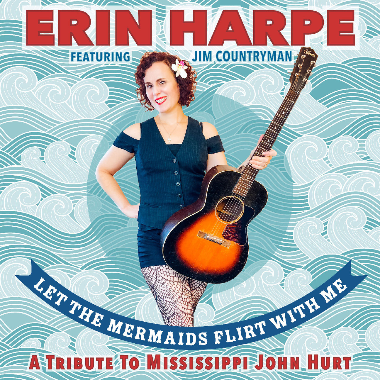 Let The Mermaids Flirt With Me: A Tribute To Mississippi John Hurt (CD)