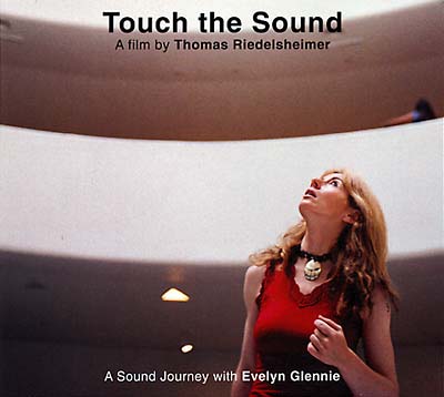 Touch the Sound - A Sound Journey with Evelyn Glennie (CD)