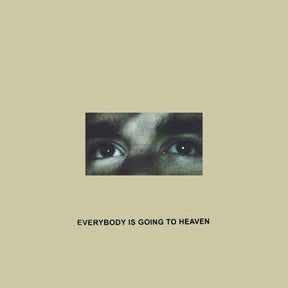 Everybody is Going to Heaven (10 Year Anniversary Edition) (Cloudy Gold) (Vinyl)