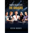 Making Music with the Shakers