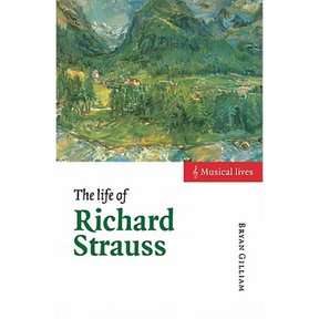 The Life of Richard Strauss