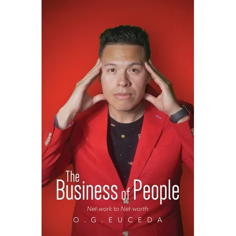 The Business of People: Net-work to Net-worth