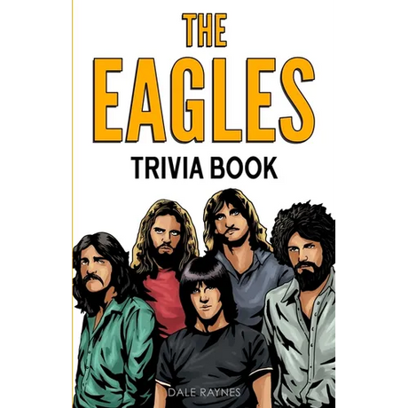 The Eagles Trivia Book