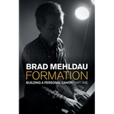 Formation: Building a Personal Canon, Part I