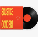 Solstice Concert (Indie Exclusive) (Vinyl)