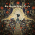 The Metallic Index (Vinyl) - Apocalypse Vinyl