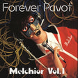 FOREVER PAVOT - Melchior Vol 1 [LP] [Vinyl]