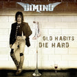 Old Habits Die Hard (Vinyl)