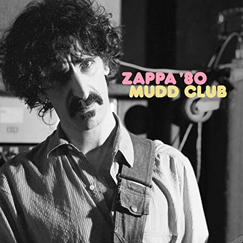 Frank Zappa Zappa '80: Mudd Club [2 LP] [45 RPM] [Discos y LP]