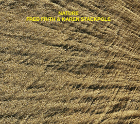 Fred Frith/Karen Stackpole - Nature [CD] [CD]