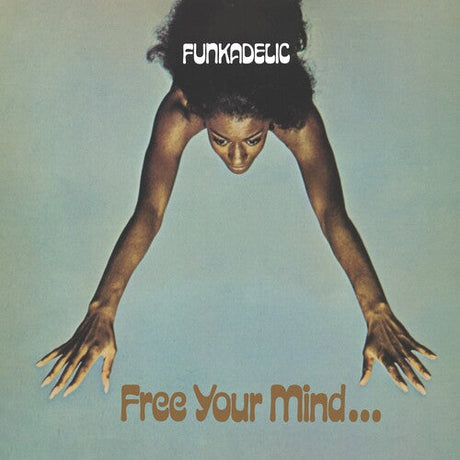 Funkadelic - Free Your Mind... and Your Ass Will Follow [Vinyl]