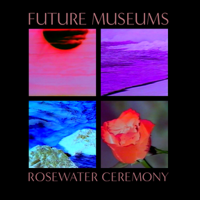 Rosewater Ceremony (Cassette)