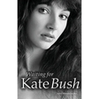 Waiting for Kate Bush