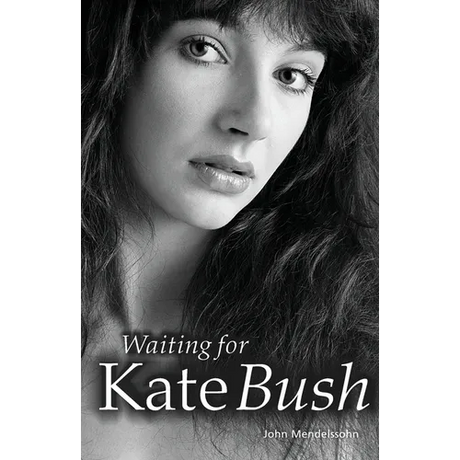 Waiting for Kate Bush